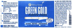 WELLSTAR GREEN GOLD FOREVER YOUNG DRINK-PULVER 100% PUR