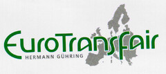 EuroTransfair HERMANN GÜHRING