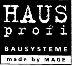 HAUSprofi BAUSYSTEME made by MAGE