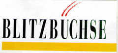 BLITZBÜCHSE