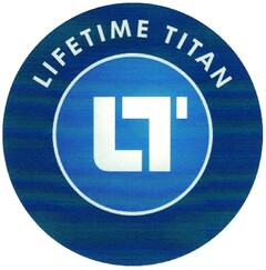 LIFETIME TITAN