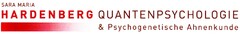 SARA MARIA HARDENBERG QUANTENPSYCHOLOGIE & Psychogenetische Ahnenkunde