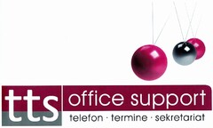 tts office support telefon · termine · sekretariat