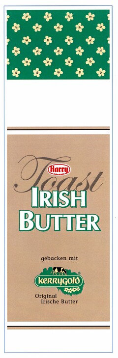 Harry Toast IRISH BUTTER gebacken mit KERRYGOLD