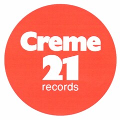 Creme 21 records