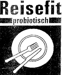 Reisefit probiotisch