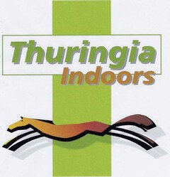Thuringia Indoors