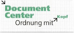 Document Center Ordnung mit Kopf