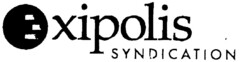 xipolis SYNDICATION