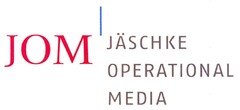 JOM JÄSCHKE OPERATIONAL MEDIA