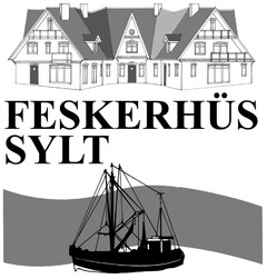 FESKERHÜS SYLT