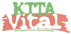 KITA Vital Gute gesunde Kindertageseinrichtung