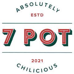 7 POT ABSOLUTELY ESTD 2021 CHILICIOUS