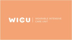 WICU | WEARABLE INTENSIVE CARE UNIT