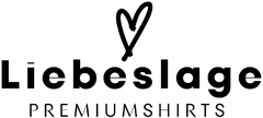 Liebeslage PREMIUMSHIRTS