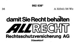 ALL RECHT Rechtsschutzversicherung AG Düsseldorf damit Sie Recht behalten