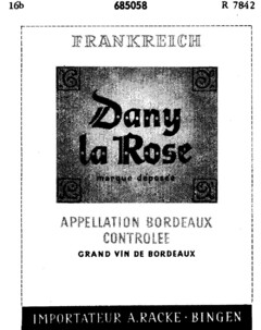 Dany la Rose marque déposée APPELLATION BORDEAUX CONTROLEE