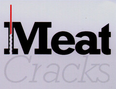 Meat Cracks