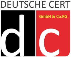 dc DEUTSCHE CERT GmbH & Co. KG