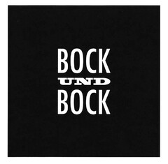 BOCK UND BOCK