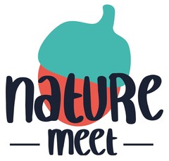 nature - meet -