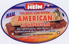 Dieter HEIN AMERICAN RIP-HACKSTEAK