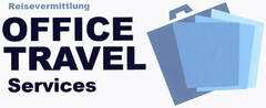 Reisevermittlung OFFICE TRAVEL Services