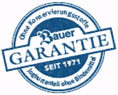 Bauer GARANTIE SEIT 1971