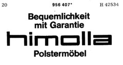 Bequemlichkeit mit Garantie himolla Polstermöbel