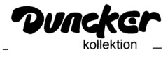 Duncker kollektion