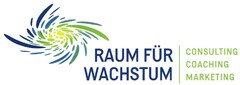 RAUM FÜR WACHSTUM