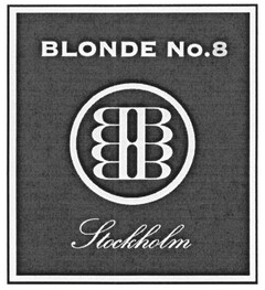 BLONDE No.8 Stockholm