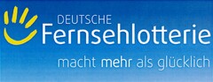 DEUTSCHE Fernsehlotterie macht mehr als glücklich