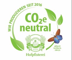 CO2e neutral HOFPFISTEREI MÜNCHEN WIR PRODUZIEREN SEIT 2016 gültig mit Zertifikat Nr. SVW 255