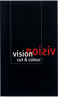 vision cut & colour