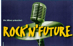 ROCK'N FUTURE