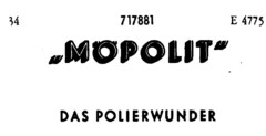 "MÖPOLIT"  DAS POLIERWUNDER