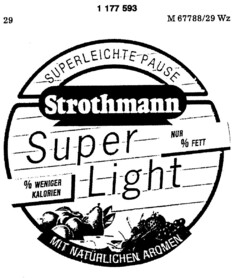 Strothmann Super Light SUPERLEICHTE PAUSE