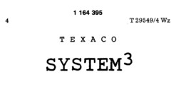 TEXACO SYSTEM 3