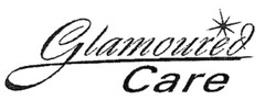 Glamoured Care