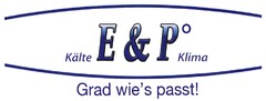 Kälte E & P Klima Grad wie's passt!