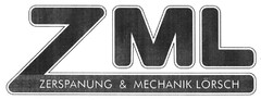 ZML ZERSPANUNG & MECHANIK LÖRSCH