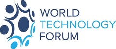 WORLD TECHNOLOGY FORUM