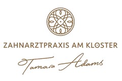 ZAHNARZTPRAXIS AM KLOSTER Tamara Adams