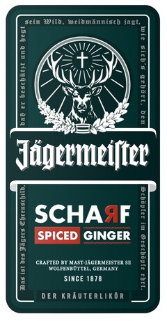 Jägermeister SCHARF SPICED GINGER SINCE 1878 DER KRÄUTERLIKÖR