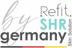 SHR germany Skin Solution by Refit