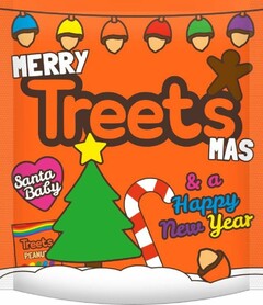MERRY Treets MAS & a Happy New Year Santa Baby Treets PEANUT