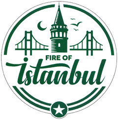 FIRE OF ISTANBUL