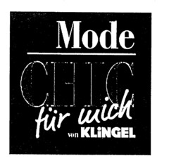 Mode CHIC für mich von KLINGEL