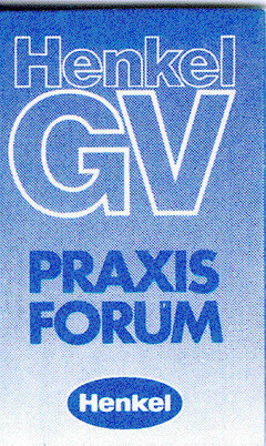 Henkel GV PRAXIS FORUM